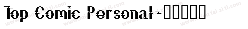 Top Comic Personal字体转换